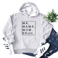 Detail of grey hoodie with MA MAMA MOM BRUH print, pocket, and adjustable drawstring - S / Light Gray