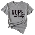 Grey cotton T-shirt featuring NOPE not today slogan print and knot hem detail - S / Black Letters with Graphic / Dark Gray