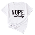 Détail du t-shirt blanc avec slogan Nope Not Today et un nœud élégant sur le côté - S / Haut à imprimé noir / Blanc