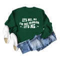 Dunkelgrünes Sweatshirt mit It's Me Hi I'm The Problem Aufdruck und Sternen-Design - S / Dunkelgrünes Sweatshirt (Weiße Schrift)