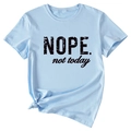 Détail du t-shirt bleu clair avec imprimé Nope not today et nœud latéral élégant - S / Hauts / Bleu clair