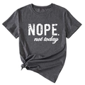 Détail du t-shirt gris avec motif NOPE not today et nœud latéral élégant - S / Hauts / Gris Anthracite (Texte Blanc)