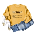 Flachbild von gelbem Rundhals-Sweatshirt mit Retired-Text und Jeans auf weißem Grund - S / Gelbes Sweatshirt (Schwarze Schrift)