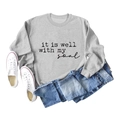 Flat lay of a grey crewneck sweatshirt featuring IT IS WELL WITH MY SOUL printed lettering - S / Grey (Black Font)