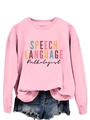 Detail view of pink sweatshirt featuring SPEECH LANGUAGE Pathologist print and ribbed cuffs - S / Pink (Black Print)