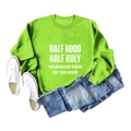 Detail view of neon green sweatshirt with white slogan print and casual outfit pairing - S / Neon Green (White Font)