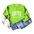 Flat lay of neon green sweatshirt with COFFEE WEATHER print and blue jeans - S / Neon Green (White Font)