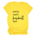 Detail of Sorry Can't Baseball Bye print on a yellow cotton casual short sleeve t-shirt - Yellow (Black Font)