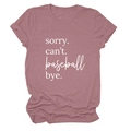 Women's dusty pink cotton t-shirt with Sorry Can't Baseball Bye slogan print - Rose Gold (White Font)