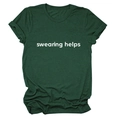 Close-up of dark green cotton T-shirt featuring white swearing helps text print - S / Vintage Green (White Font)