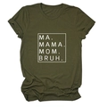 Close-up of military green T-shirt fabric with white MA MAMA MOM BRUH letter printing - S / Army Green (White Font)