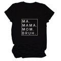 Close-up of MA MAMA MOM BRUH lettering print on black cotton short sleeve t-shirt - S / Black (White Font)