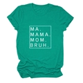 Close-up of Mama Mom Bruh typography on a peacock green cotton blend t-shirt fabric - S / Dark Green (White Font)