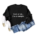 Detailed flat lay of black crewneck sweatshirt with First of all white script lettering - S / Black Sweatshirt (White Font)