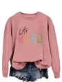 Close-up of pink long sleeve sweatshirt with colorful Let's READ print and cotton texture - Rose Gold (Black Font)