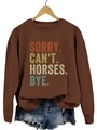 Dunkelbraunes Sweatshirt mit Rundhalsausschnitt und SORRY CAN'T HORSES Buchstabendruck - S / Kaffeebraun