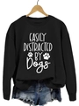 Black crewneck sweatshirt with white Easily Distracted by Dogs print and paw motifs - Black Sweatshirt (White Font)