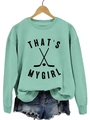 Sweat vert menthe à col rond avec lettrage THAT'S MY GIRL et motif de hockey - Vert Clair (Texte Noir)