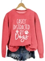 Coral red sweatshirt featuring Easily Distracted by Dogs print and long sleeves - Red Sweatshirt (White Font)