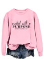 Close-up of pink crewneck sweatshirt featuring black 'created with a PURPOSE' text print - S / Pink (Black Text)