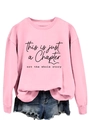 Detail of pink crewneck sweatshirt featuring black inspirational text and ribbed cuffs - S / Black Font / Pink
