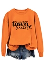 Détail de l'imprimé texte Just a Small Town Teacher sur un sweat en coton orange - S / Orange (Police Noire)