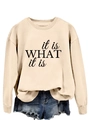 Dettaglio della felpa beige girocollo con stampa artistica nera 'it is what it is' - S / Sabbia (Carattere Nero)