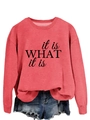 Detail eines korallenrosa Sweatshirts mit schwarzem 'it is WHAT it is' Textaufdruck - S / Rot (Schwarze Schrift)