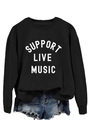Detailed flat lay of black Support Live Music sweatshirt with white letter print - S / Black Sweatshirt (White Text Pattern)