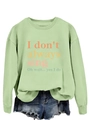Detail of light green sweatshirt with 'I don't always sing' slogan and denim shorts - S / Olive Green