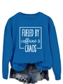 Detail of blue crewneck sweatshirt with Fueled by Caffeine and Chaos printed text - S / Lake Blue (White Font)