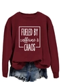 Close-up of FUELED BY CAFFEINE & CHAOS slogan print on maroon long sleeve sweatshirt - S / Wine Red (White Font)