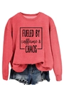 Detail of Fueled by Caffeine and Chaos print on pink crewneck sweatshirt - S / Red (Black Font)