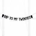 Close-up of black glitter RIP TO MY TWENTIES banner with coffin ends for 30th birthday - Letter Banner