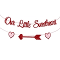 Glittery red Our Little Sweetheart banner with pink hearts for Valentine party decor - Our Little Sweetheart / Red