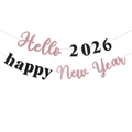 Gros plan des bannières pailletées Hello 2026 et Happy New Year en rose et noir - Noir Or Rose