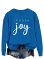 Close-up of royal blue sweatshirt showing choose joy print and ribbed crewneck texture - Lake Blue (White Font)