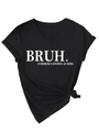 Detail of V-neck black T-shirt featuring BRUH slogan and stylish knotted waist hem - Black (White Font)