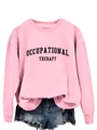 Flachbild-Set aus rosa Occupational Therapy Sweatshirt und ausgefransten Jeans-Shorts - Rosa Sweatshirt (Schwarze Schrift)