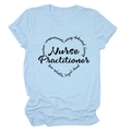 Detail of light blue t-shirt with Nurse Practitioner heart graphic and descriptive words - S / Light Blue (Black Font)