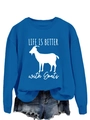 Close-up of LIFE IS BETTER with Goats graphic on a royal blue long sleeve sweatshirt - Lake Blue (White Font)