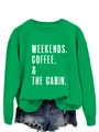 Detail of green crewneck sweatshirt with white WEEKENDS COFFEE & THE CABIN print - S / Grass Green Sweatshirt (White Letters)