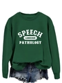 Detail of forest green sweatshirt with white Speech Language Pathology print text - Dark Green (White Print)