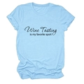 Detail of light blue cotton T-shirt featuring Wine Tasting Is My Favorite Sport print - Light Blue (Black Font)