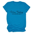 Detail of blue cotton T-shirt featuring Wine Tasting is my favorite sport printed text - Lake Blue (Black Font)