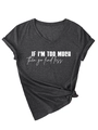 Detail eines V-Ausschnitt T-Shirts mit Knotensaum und Spruch 'If I'm too much' - Schwarzgrau Meliert
