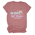 Detail of Do Math Not Magic slogan print on a mauve crew neck cotton t-shirt flat lay - Rose Gold