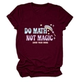 Detail of burgundy T-shirt with vintage Do Math Not Magic Show Your Work print - Burgundy