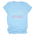 Detail of light blue cotton T-shirt featuring 'DO MATH NOT MAGIC' colorful graphic print - Light Blue