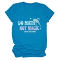 Blue Do Math Not Magic short sleeve cotton t-shirt with colorful educational graphic print - Lake Blue